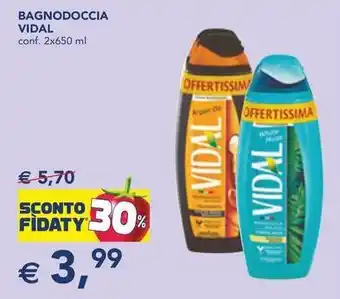 Esselunga BAGNODOCCIA VIDAL conf. 2x650 ml offerta