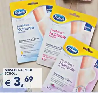 Esselunga MASCHERA PIEDI SCHOLL offerta