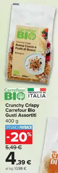 Carrefour Express Crunchy Crispy Carrefour Bio Gusti Assortiti 400 g offerta