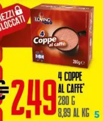 Todis 4 COPPE AL CAFFE' 280 G offerta