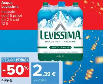 Carrefour Iper Levissima Acqua 6 pezzi 2lt cad 12lt offerta
