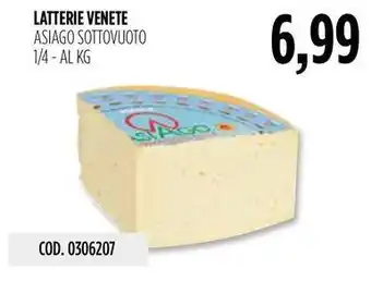 Carico Cash & Carry LATTERIE VENETE ASIAGO SOTTOVUOTO 1/4 offerta