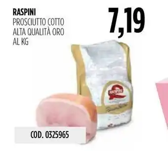 Carico Cash & Carry RASPINI PROSCIUTTO COTTO ALTA QUALITÀ ORO offerta