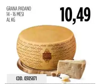 Carico Cash & Carry GRANA PADANO 14-16 MESI offerta
