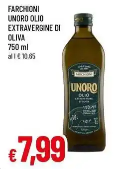 Famila Superstore FARCHIONI UNORO OLIO EXTRAVERGINE DI OLIVA offerta