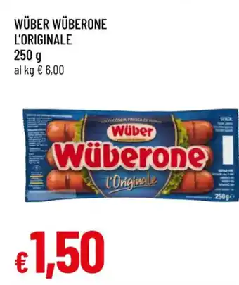 Famila Superstore WÜBER WÜBERONE L'ORIGINALE offerta