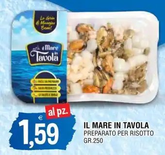 Gruppo La Tirrenica IL MARE IN TAVOLA PREPARATO PER RISOTTO GR.250 offerta