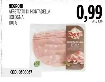 Carico Cash & Carry NEGRONI AFFETTATO DI MORTADELLA BOLOGNA offerta