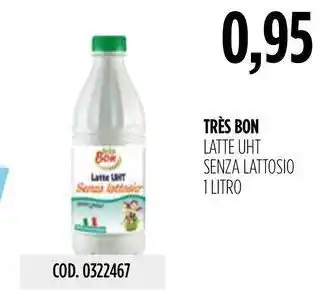 Carico Cash & Carry TRÈS BON LATTE UHT SENZA LATTOSIO 1 LITRO offerta