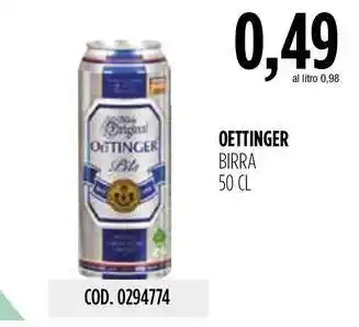 Carico Cash & Carry OETTINGER BIRRA 50 CL offerta