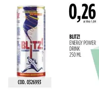 Carico Cash & Carry BLITZ! ENERGY POWER DRINK 250 ML offerta