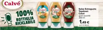 Carrefour Iper Calvé Salse Extragusto Topdown 250ml offerta