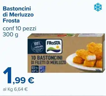 Carrefour Iper Frosta Bastoncini di Merluzzo 10 pezzi 300g offerta