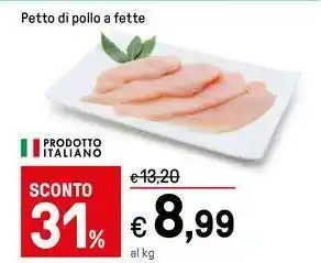 Iper La Grande Petto di pollo a fette offerta