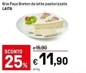 Iper La Grande Brie Pays Breton da latte pastorizzato LAITA offerta