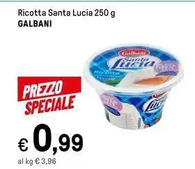 Iper La Grande Ricotta Santa Lucia 250 g GALBANI offerta