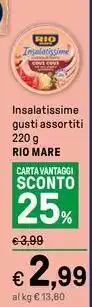 Iper La Grande Insalatissime gusti assortiti 220 g RIO MARE offerta