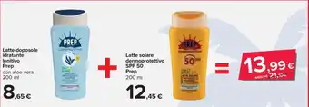 Carrefour Latte doposole idratante lenitivo Prep con aloe vera 200 ml + Latte solare dermoprotettivo SPF 50 Prep 200 ml offerta