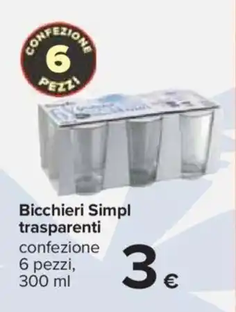 Carrefour Bicchieri Simpl trasparenti confezione 6 pezzi, 300 ml offerta