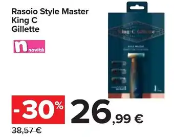 Carrefour Iper Gillete King C Rasoio Style Master offerta