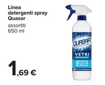 Carrefour Iper Quasar Linea detergenti spray 650ml offerta