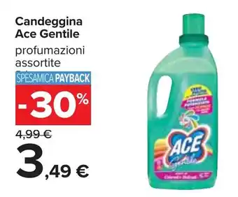 Carrefour Iper Ace Gentile Candeggina offerta