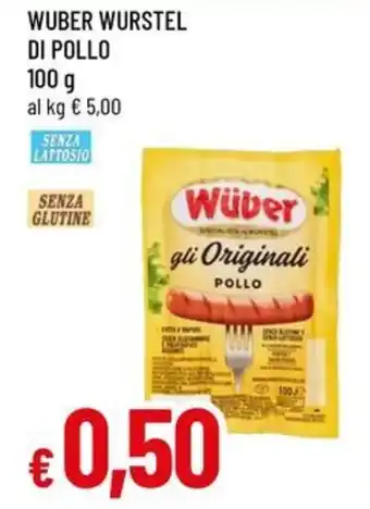 A&O WUBER WURSTEL DI POLLO 100 g offerta