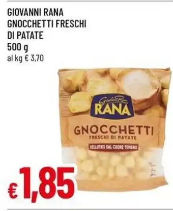 A&O GIOVANNI RANA GNOCCHETTI FRESCHI DI PATATE 500 g offerta