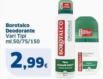 Sigma Borotalco Deodorante Vari Tipi ml.50/75/150 offerta