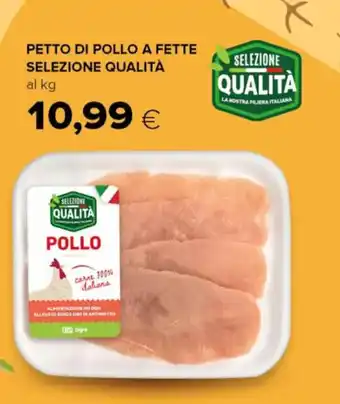 Tigre PETTO DI POLLO A FETTE SELEZIONE QUALITÀ offerta