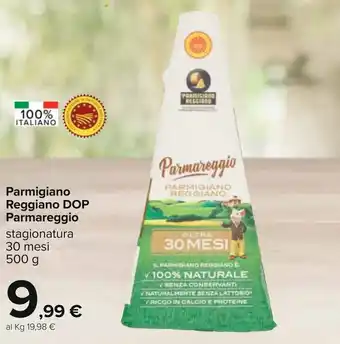 Carrefour Iper Parmareggio Parmigiano Reggiano DOP 30 mesi 500g offerta