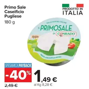 Carrefour Iper Primo Sale Caseificio Pugliese 180g offerta