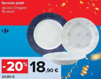 Carrefour Iper Servizio piatti 18 pezzi offerta