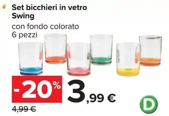 Carrefour Iper Swing Set bicchieri in vetro 6 pezzi offerta