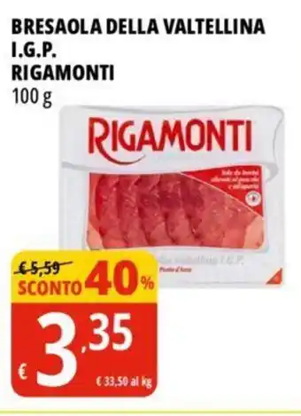 Tigros BRESAOLA DELLA VALTELLINA I.G.P. RIGAMONTI 100 g offerta