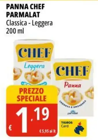 Tigros PANNA CHEF PARMALAT Classica - Leggera 200 ml offerta