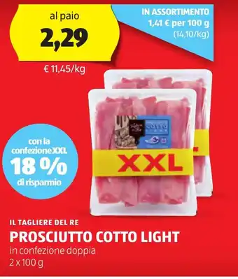 ALDI IL TAGLIERE DEL RE PROSCIUTTO COTTO LIGHT in confezione doppia 2x100 g offerta