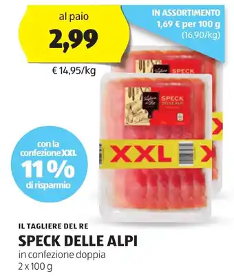 ALDI IL TAGLIERE DEL RE SPECK DELLE ALPI in confezione doppia 2x100 g offerta