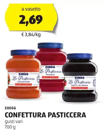 ALDI ZUEGG CONFETTURA PASTICCERA gusti vari 700 g offerta