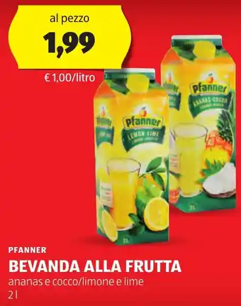 ALDI PFANNER BEVANDA ALLA FRUTTA ananas e cocco/limone e lime 2 l offerta