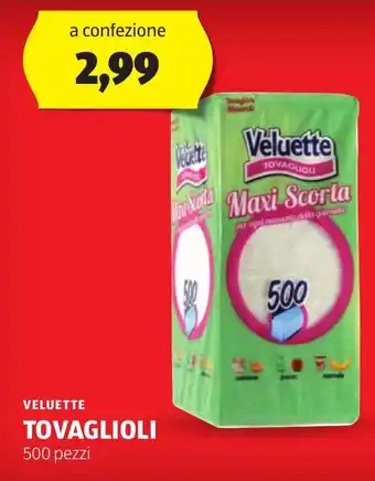 ALDI VELUETTE TOVAGLIOLI 500 pezzi offerta