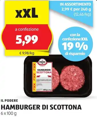 ALDI IL PODERE HAMBURGER DI SCOTTONA 6x100 g offerta