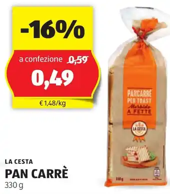 ALDI LA CESTA PAN CARRÈ 330 g offerta