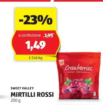 ALDI SWEET VALLEY MIRTILLI ROSSI 200 g offerta