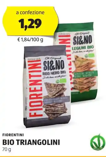 ALDI FIORENTINI BIO TRIANGOLINI 70 g offerta