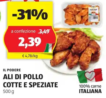 ALDI IL PODERE ALI DI POLLO COTTE E SPEZIATE 500 g offerta