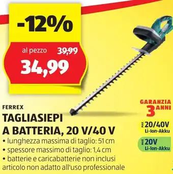 ALDI FERREX TAGLIASIEPI A BATTERIA, 20 V/40 V offerta