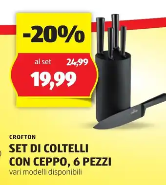 ALDI CROFTON SET DI COLTELLI CON CEPPO, 6 PEZZI offerta