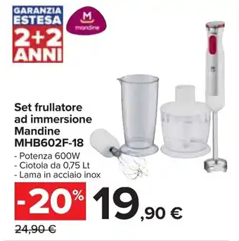 Carrefour Iper Mandine Set frullatore ad immersione MHB602F-18 0,75Lt. offerta