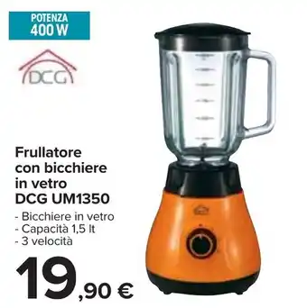 Carrefour Iper Frullatore con bicchiere in vetro DCG UM1350 1,5lt offerta